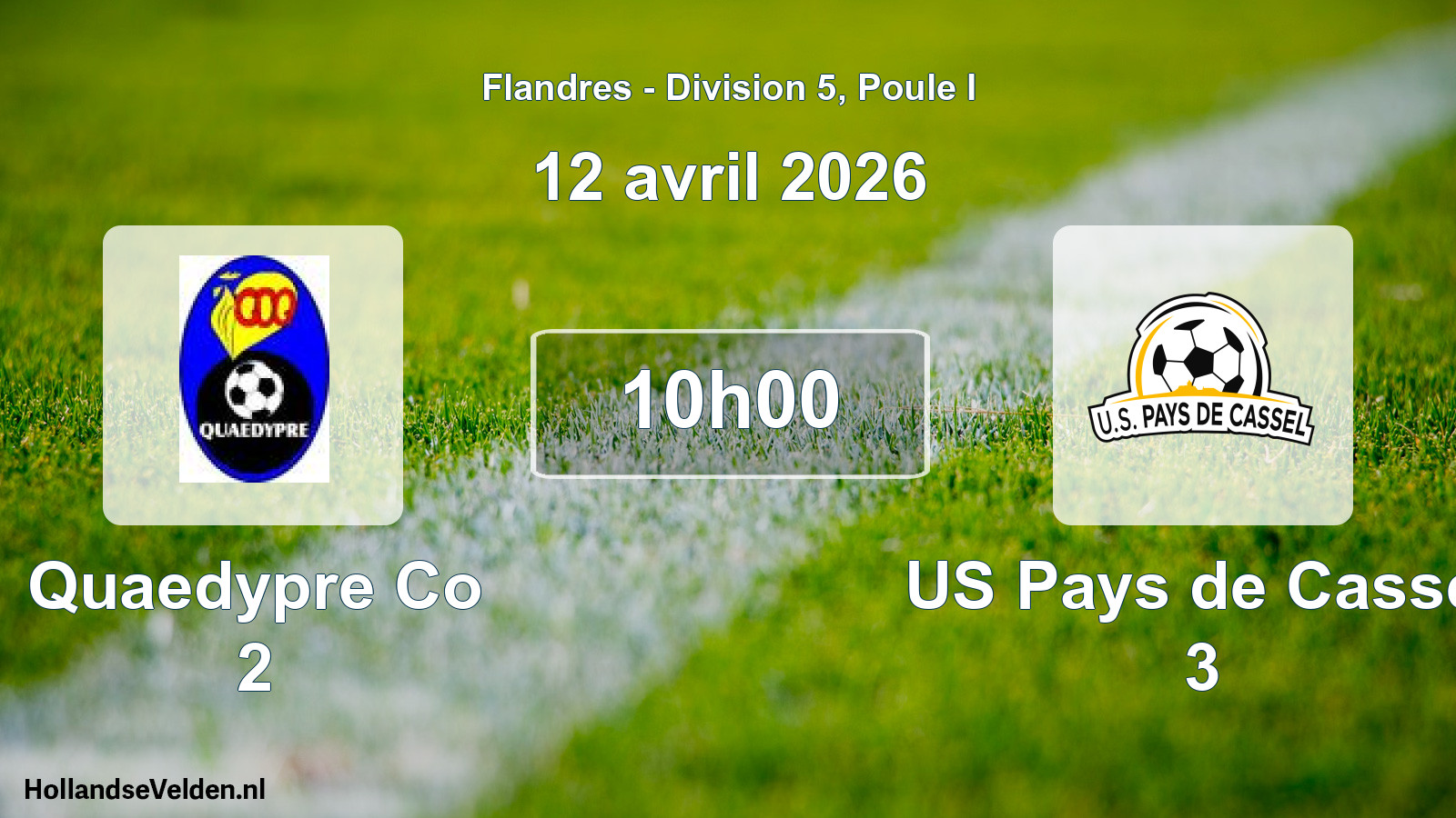 Match programmé: Quaedypre Co 2 - US Pays de Cassel 3 (12 avril 2026)