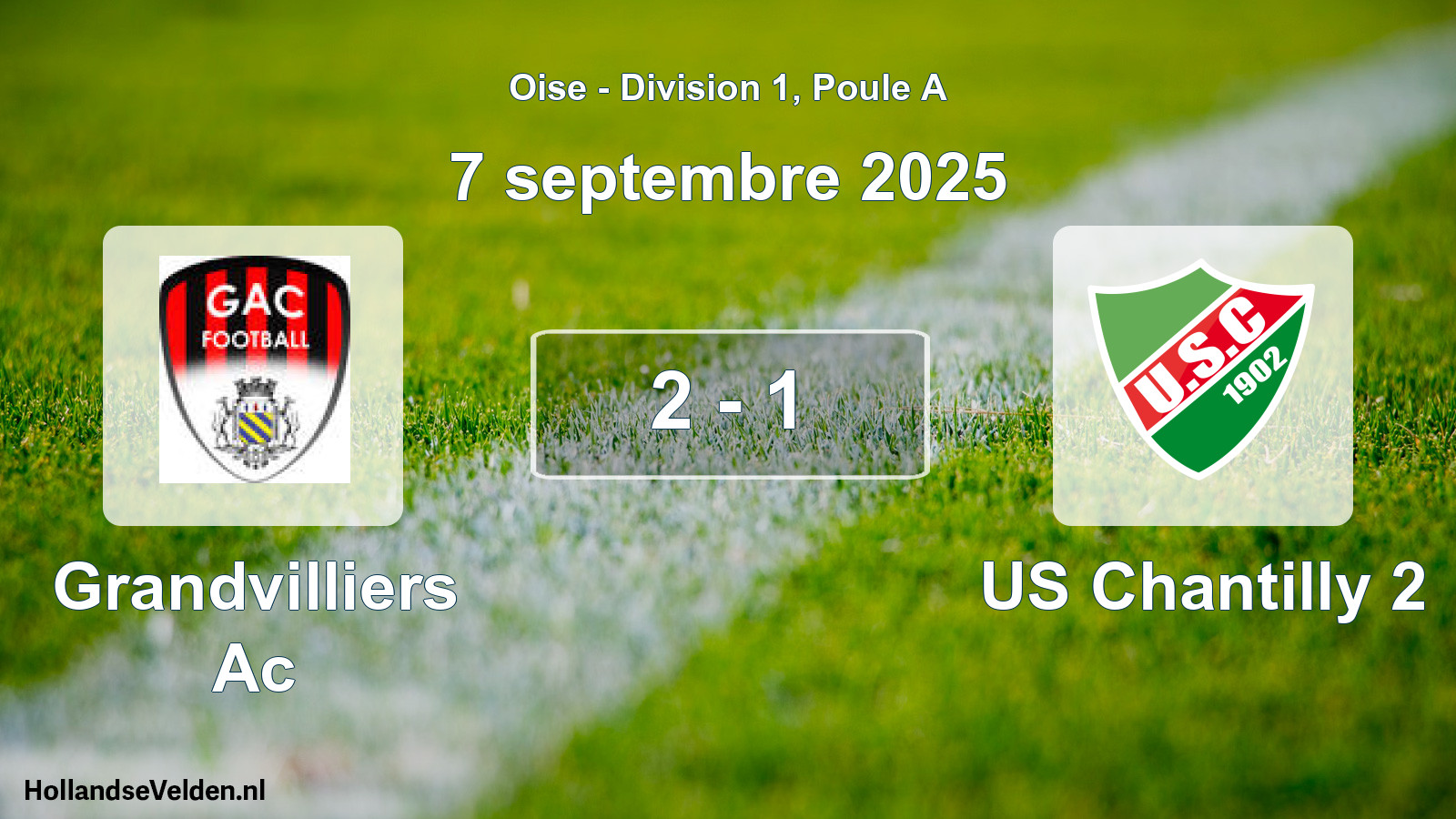 Gespeelde wedstrijd: Grandvilliers Ac - US Chantilly 2 2 - 1 (7 september 2025)