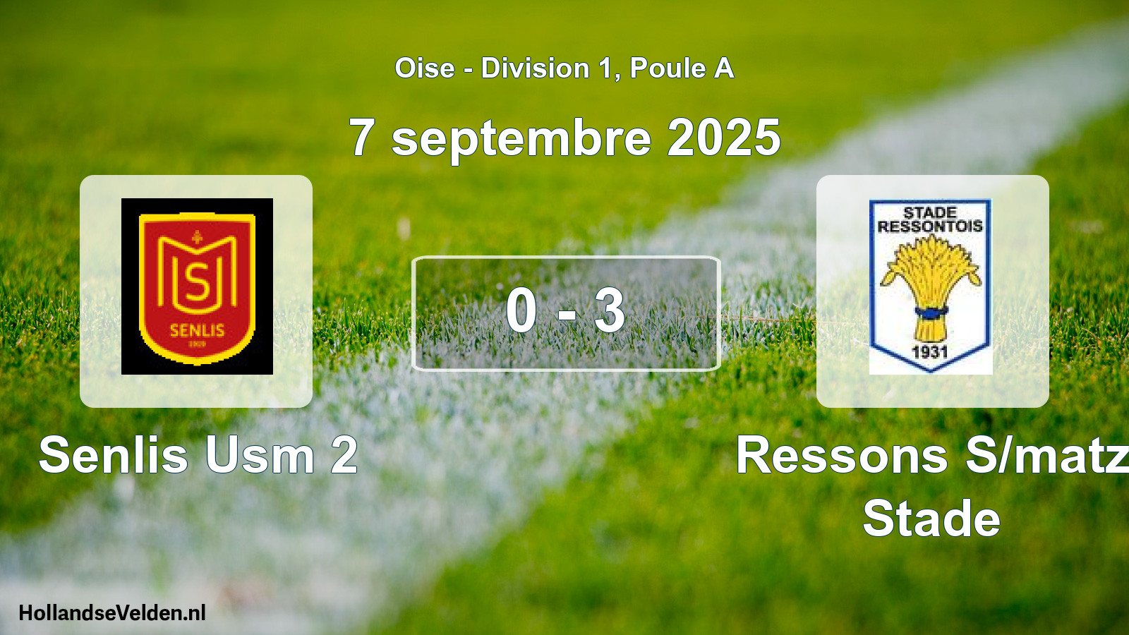 Match joué: Senlis Usm 2 - Ressons S/matz Stade 0 - 3 (7 septembre 2025)