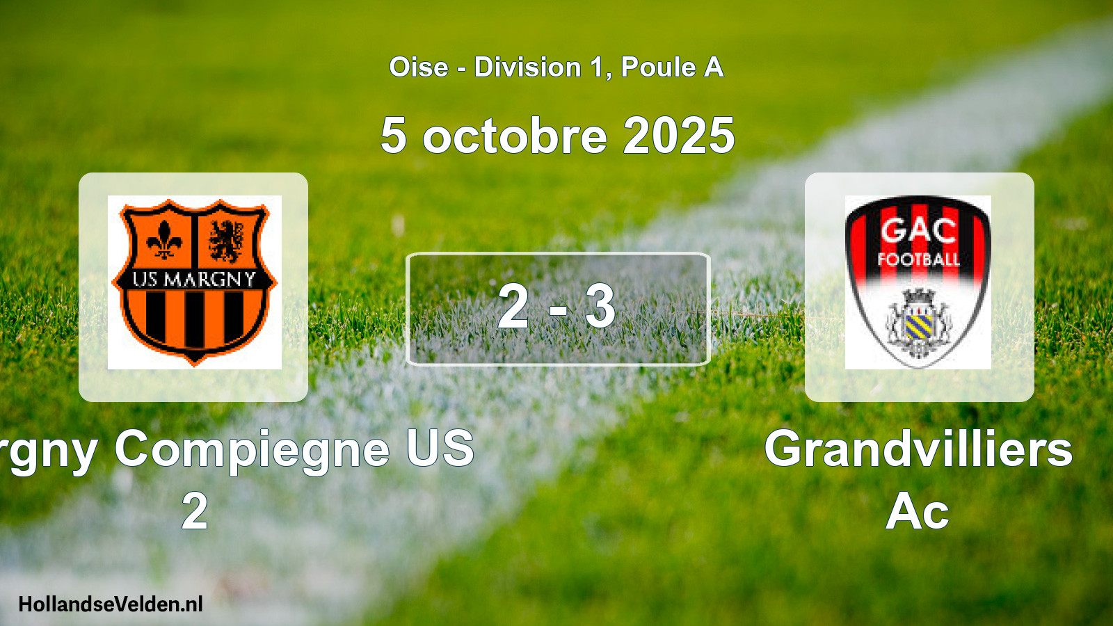 Gespeelde wedstrijd: Margny Compiegne US 2 - Grandvilliers Ac 2 - 3 (5 oktober 2025)