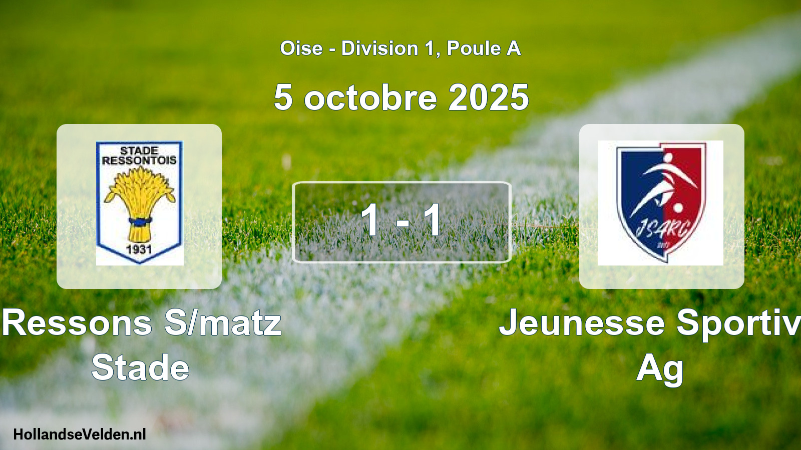 Match joué: Ressons S/matz Stade - Jeunesse Sportive Ag 1 - 1 (5 octobre 2025)