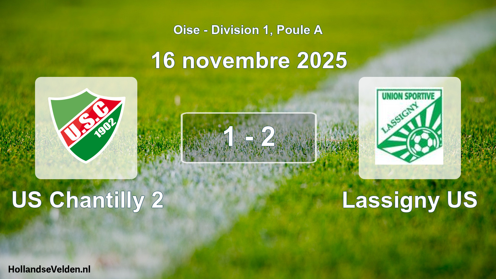 Gespeelde wedstrijd: US Chantilly 2 - Lassigny US 1 - 2 (16 november 2025)
