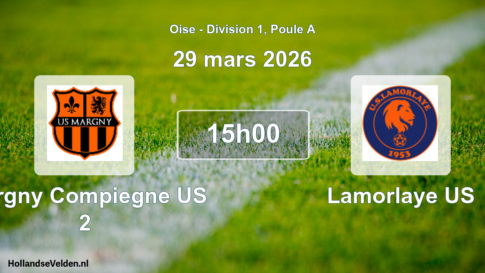 Match programmé: Margny Compiegne US 2 - Lamorlaye US (29 mars 2026)