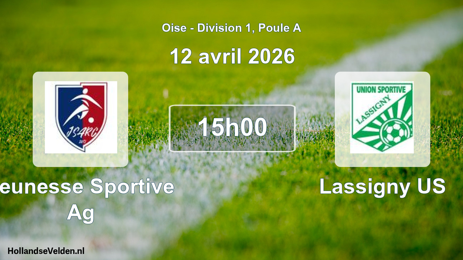 Geplande wedstrijd: Jeunesse Sportive Ag - Lassigny US (12 april 2026)