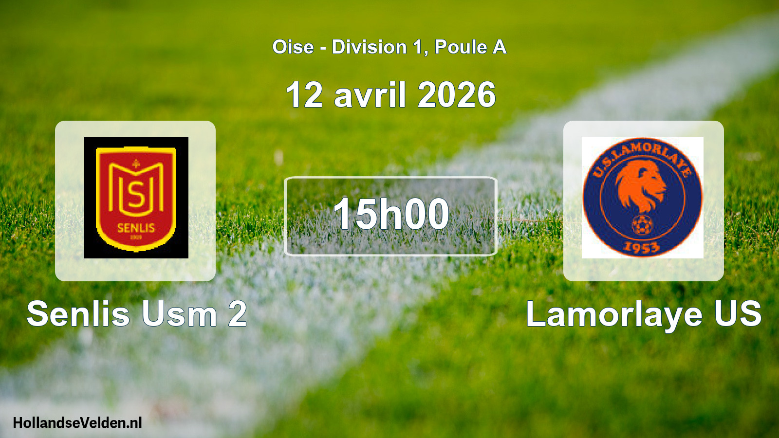 Match programmé: Senlis Usm 2 - Lamorlaye US (12 avril 2026)