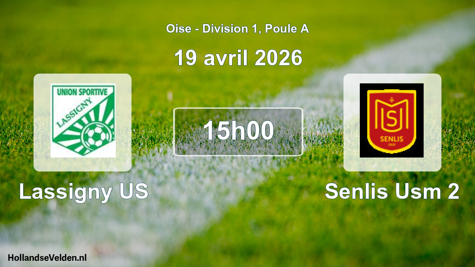 Match programmé: Lassigny US - Senlis Usm 2 (19 avril 2026)