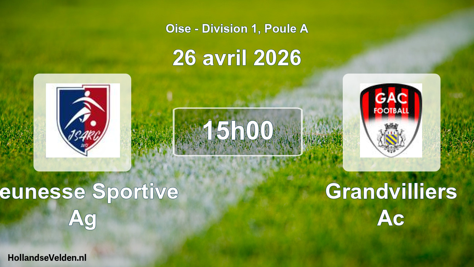 Geplande wedstrijd: Jeunesse Sportive Ag - Grandvilliers Ac (26 april 2026)