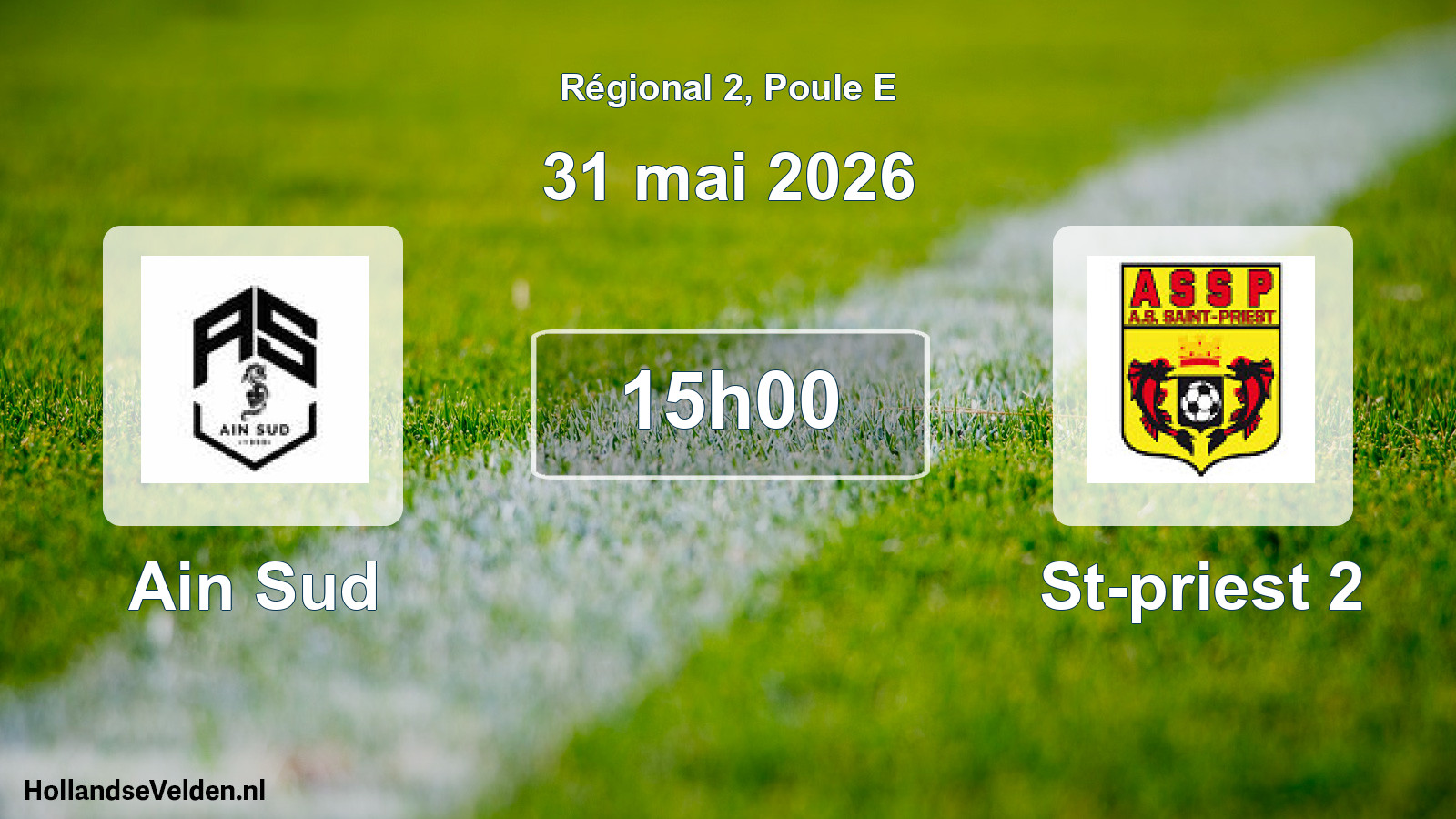 Scheduled Match: Ain Sud - St-priest 2 (31 May 2026)