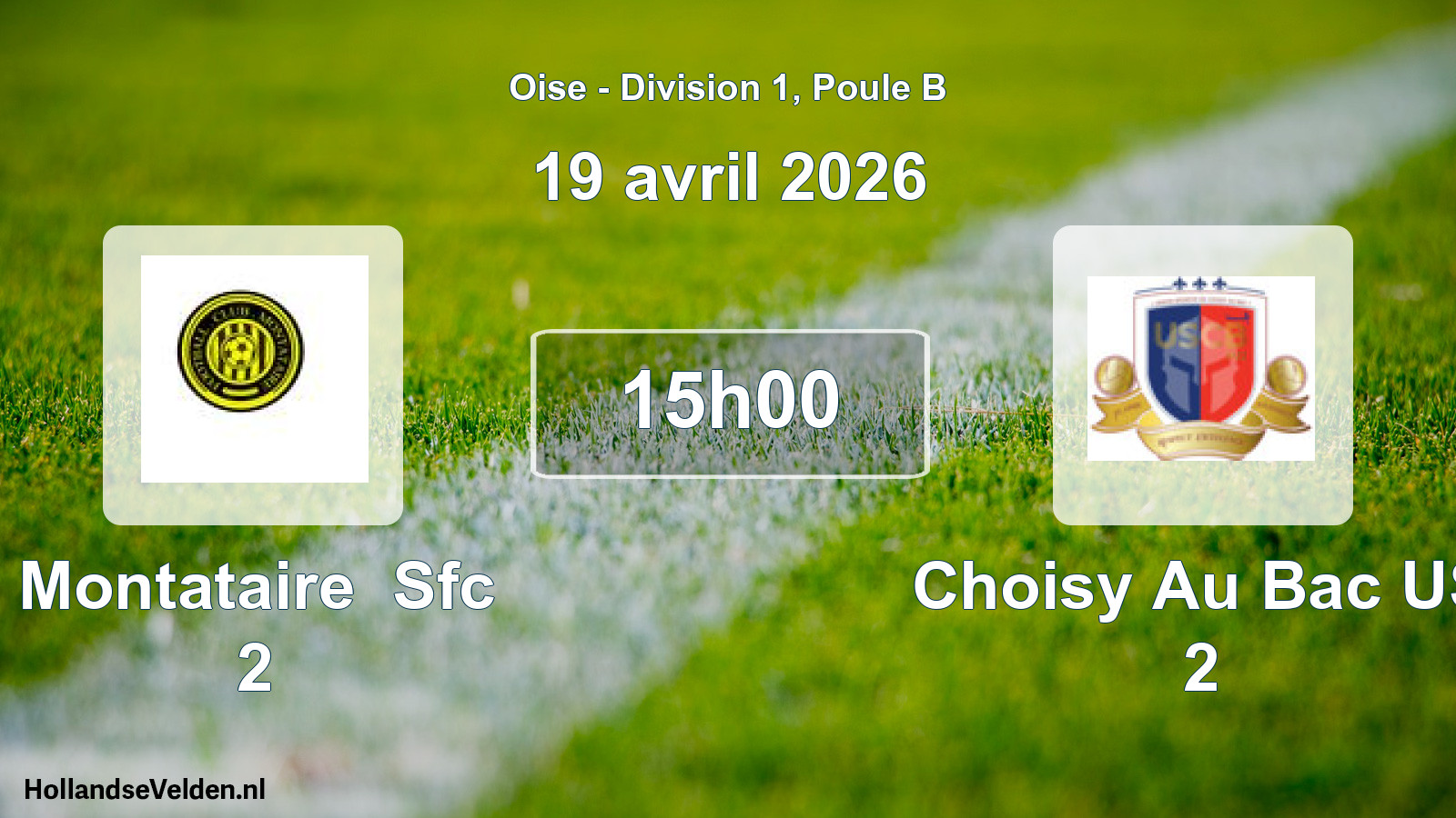 Match programmé: Montataire Sfc 2 - Choisy Au Bac US 2 (19 avril 2026)