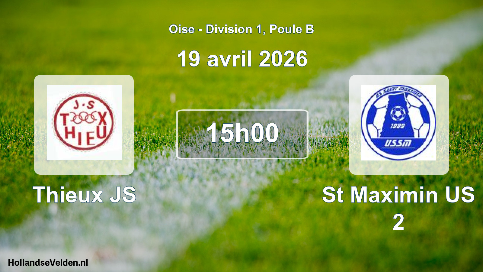 Scheduled Match: Thieux JS - St Maximin US 2 (19 April 2026)