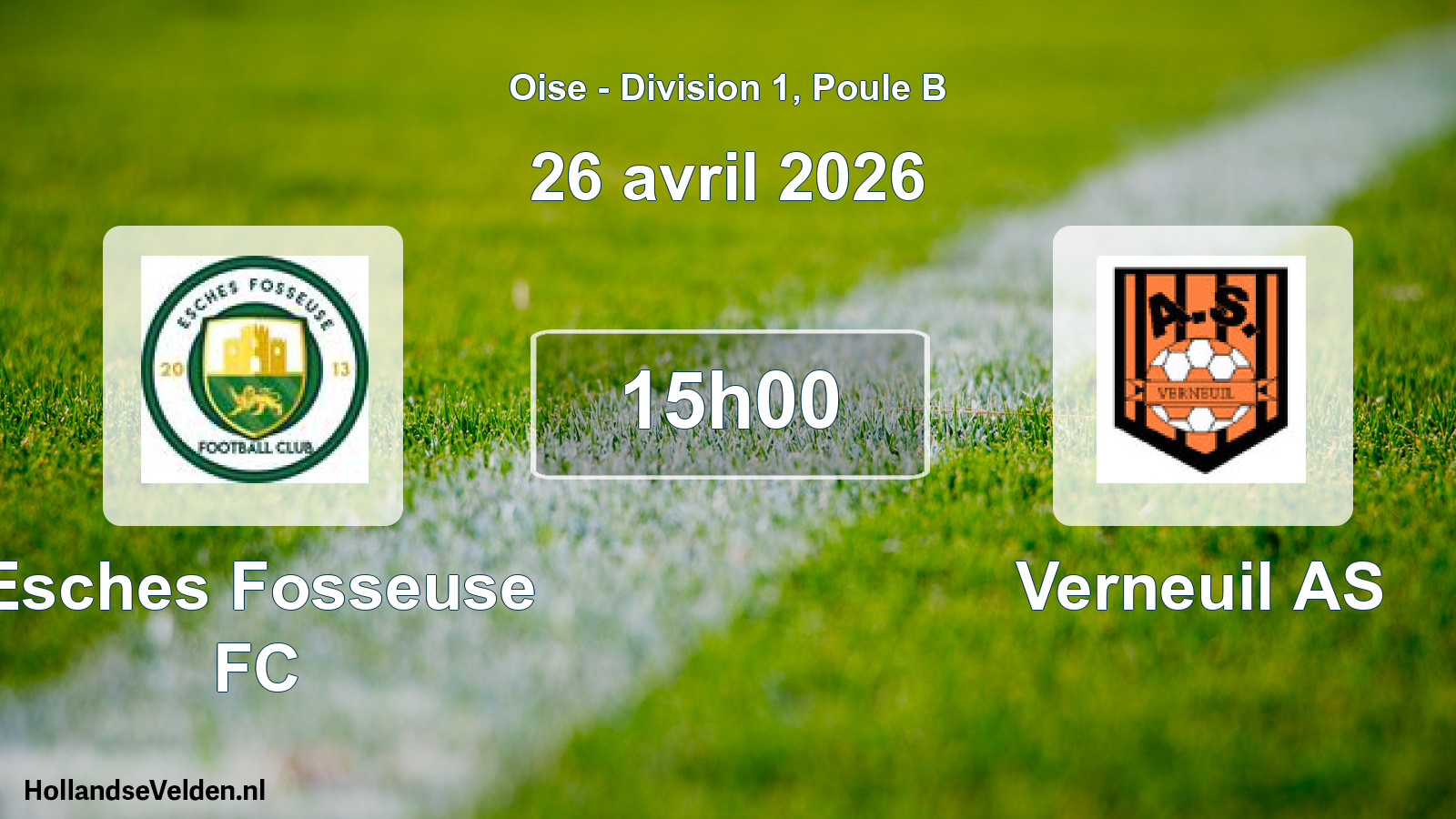 Scheduled Match: Esches Fosseuse FC - Verneuil AS (26 April 2026)