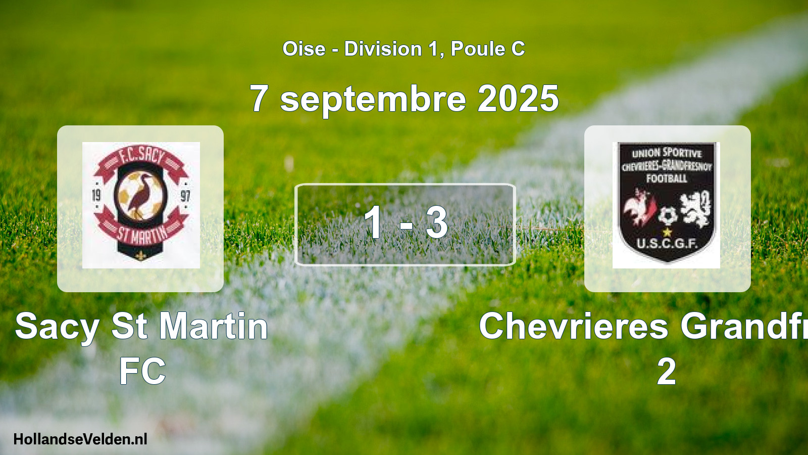 Total number of matches played: Sacy St Martin FC - Chevrieres Grandfres 2 1 - 3 (7 September 2025)
