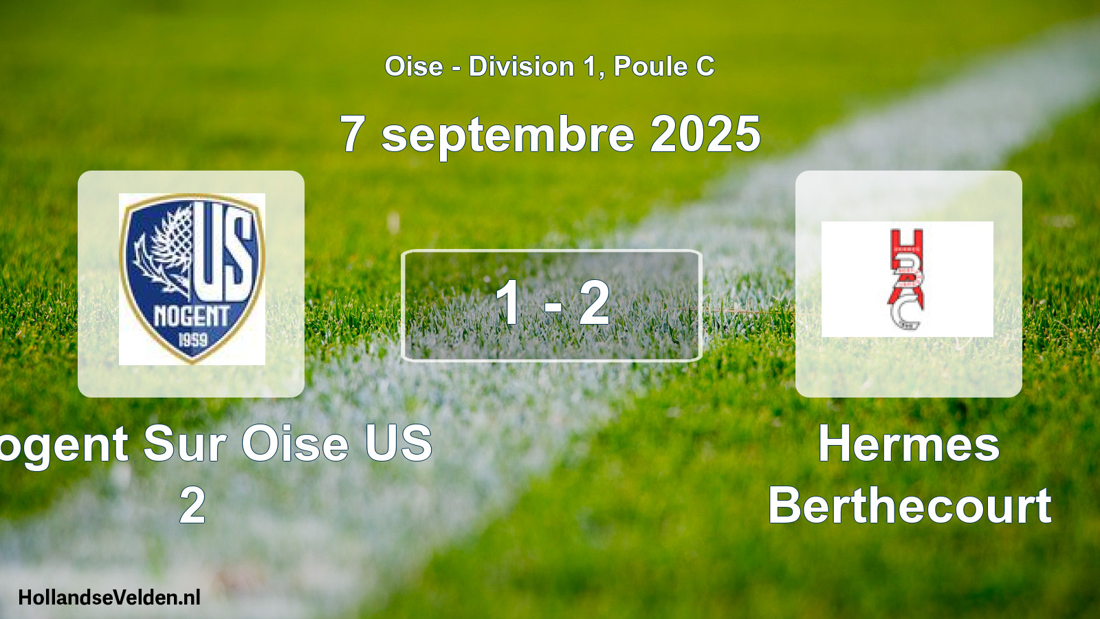 Match joué: Nogent Sur Oise US 2 - Hermes Berthecourt 1 - 2 (7 septembre 2025)
