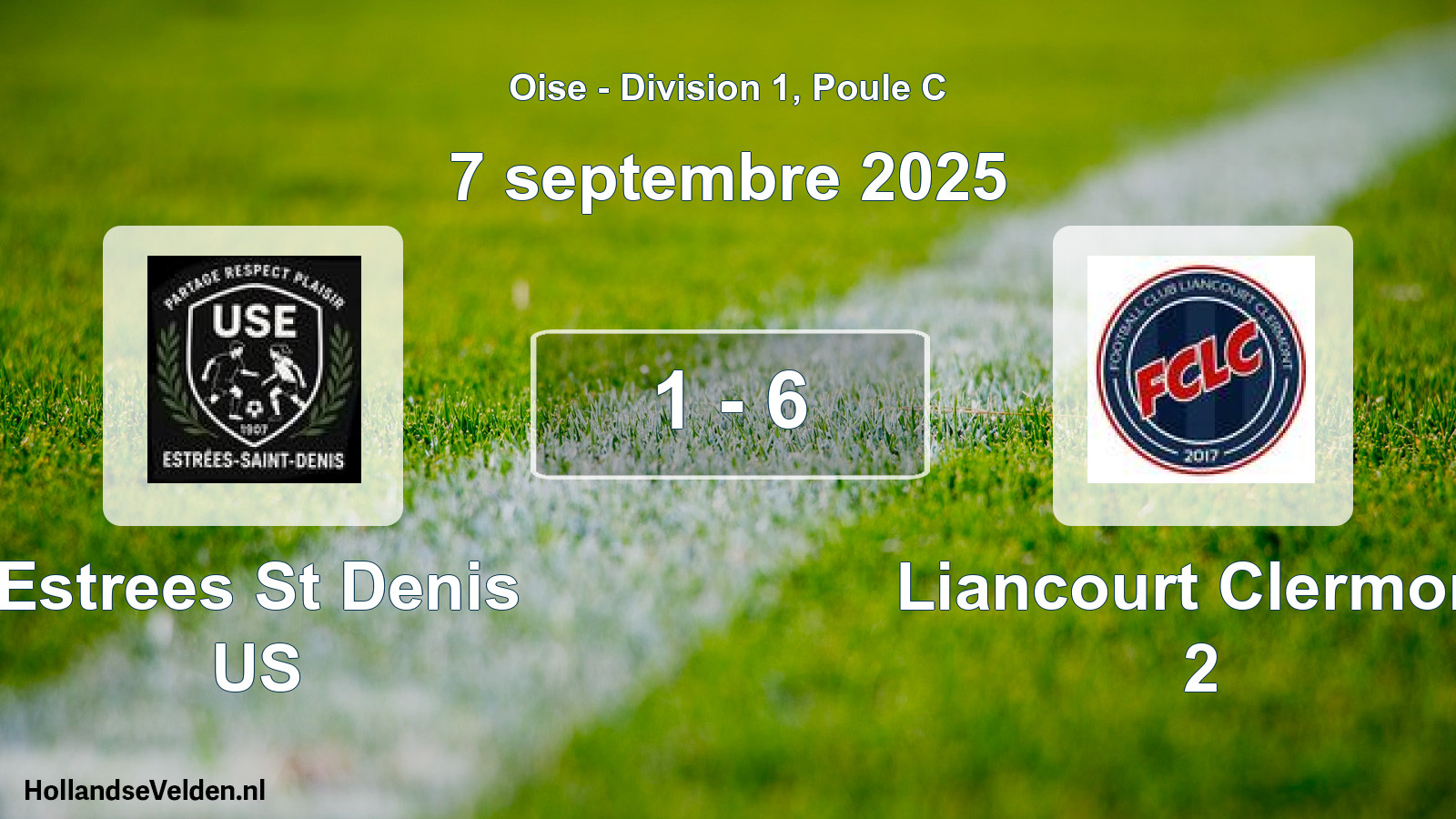 Gespeelde wedstrijd: Estrees St Denis US - Liancourt Clermont 2 1 - 6 (7 september 2025)