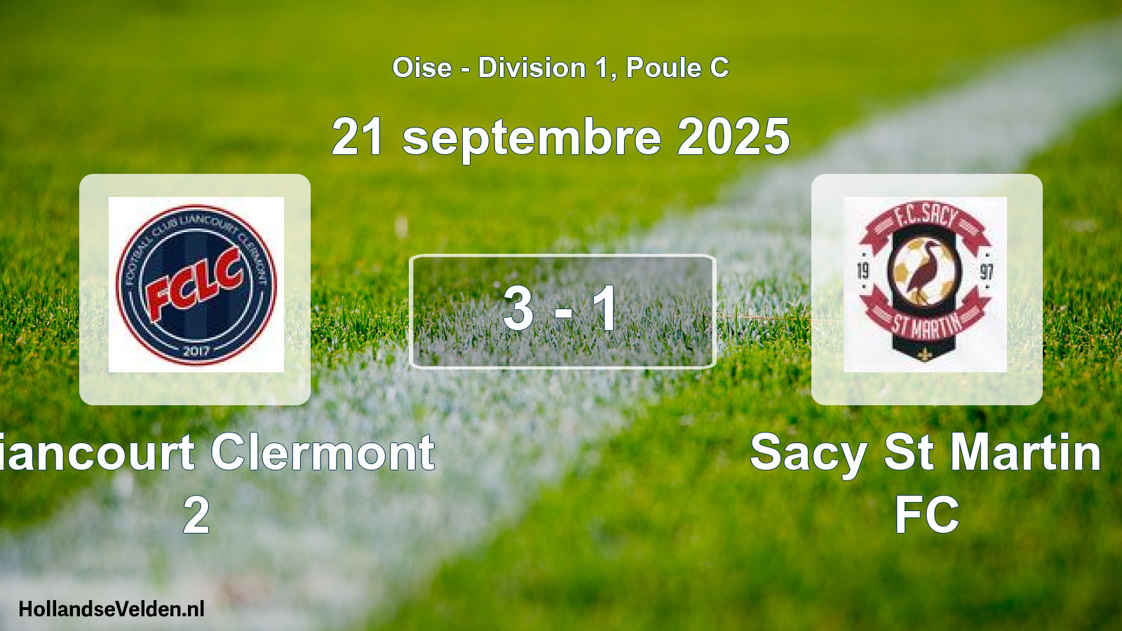 Match joué: Liancourt Clermont 2 - Sacy St Martin FC 3 - 1 (21 septembre 2025)