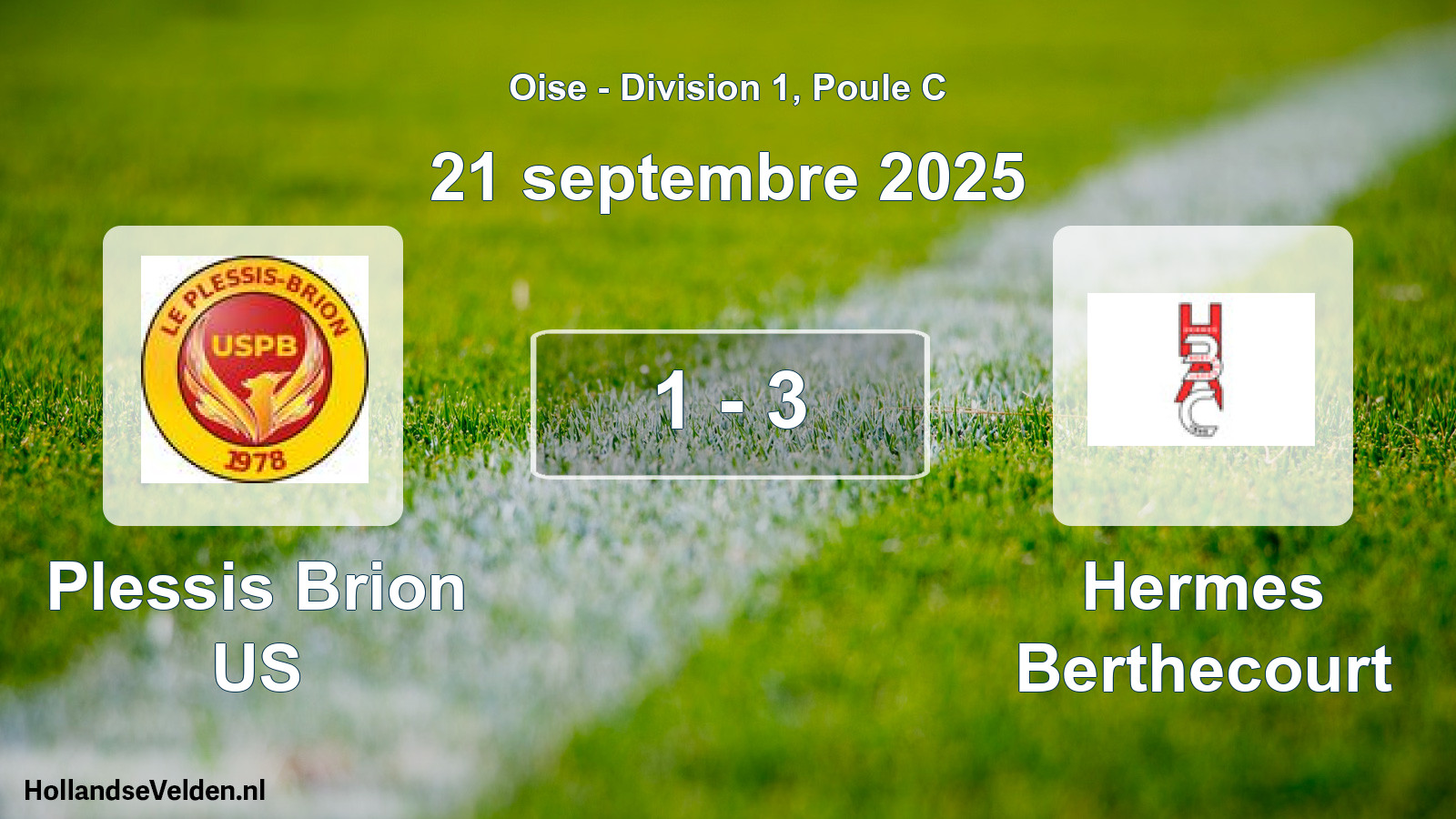 Total number of matches played: Plessis Brion US - Hermes Berthecourt 1 - 3 (21 September 2025)