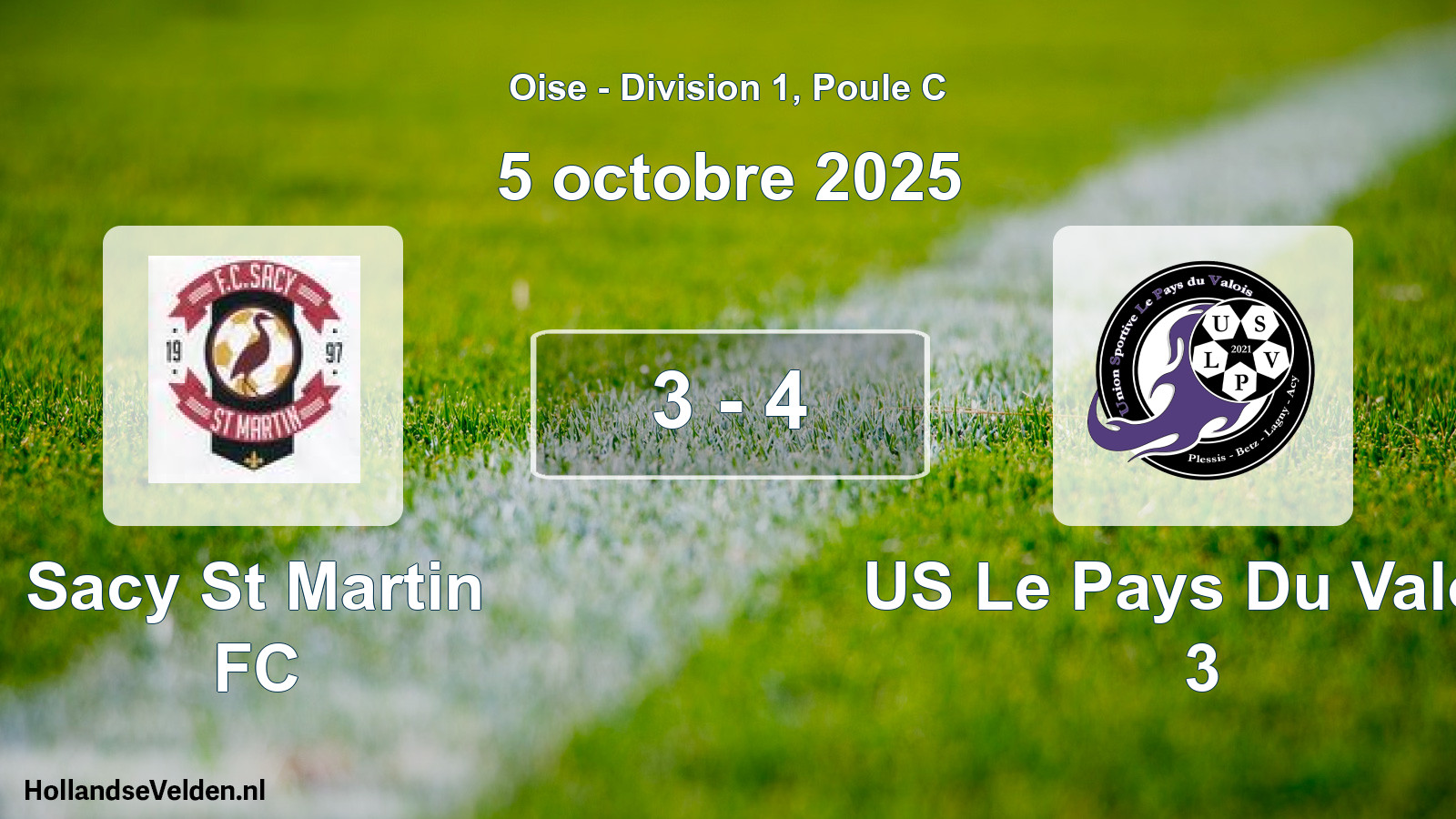 Total number of matches played: Sacy St Martin FC - US Le Pays Du Valois 3 3 - 4 (5 October 2025)
