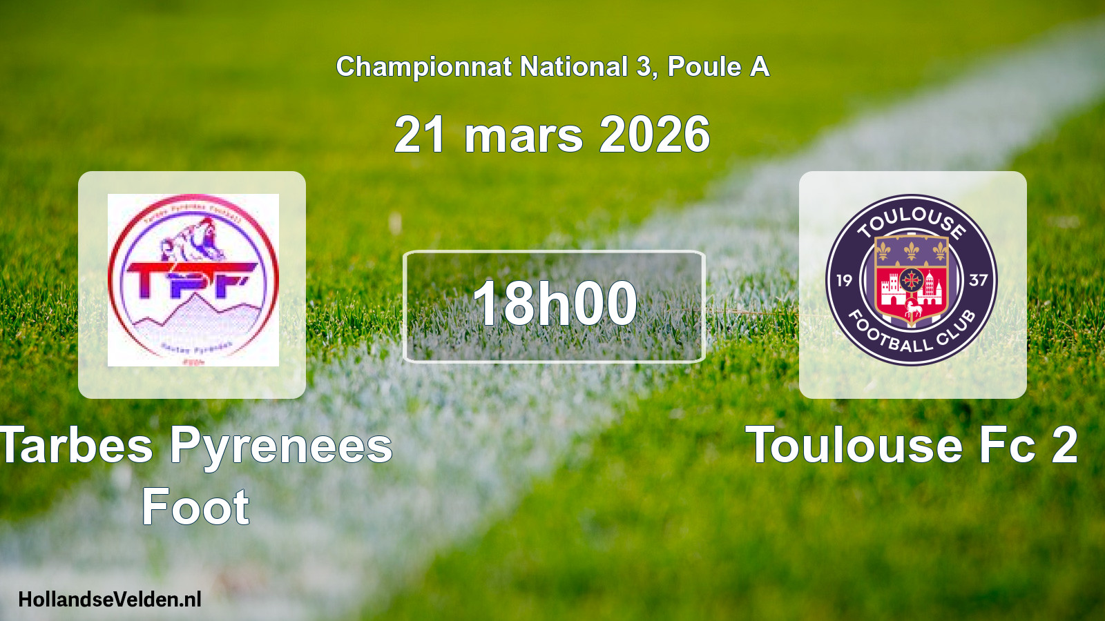 Geplande wedstrijd: Tarbes Pyrenees Foot - Toulouse Fc 2 (21 mars 2026)
