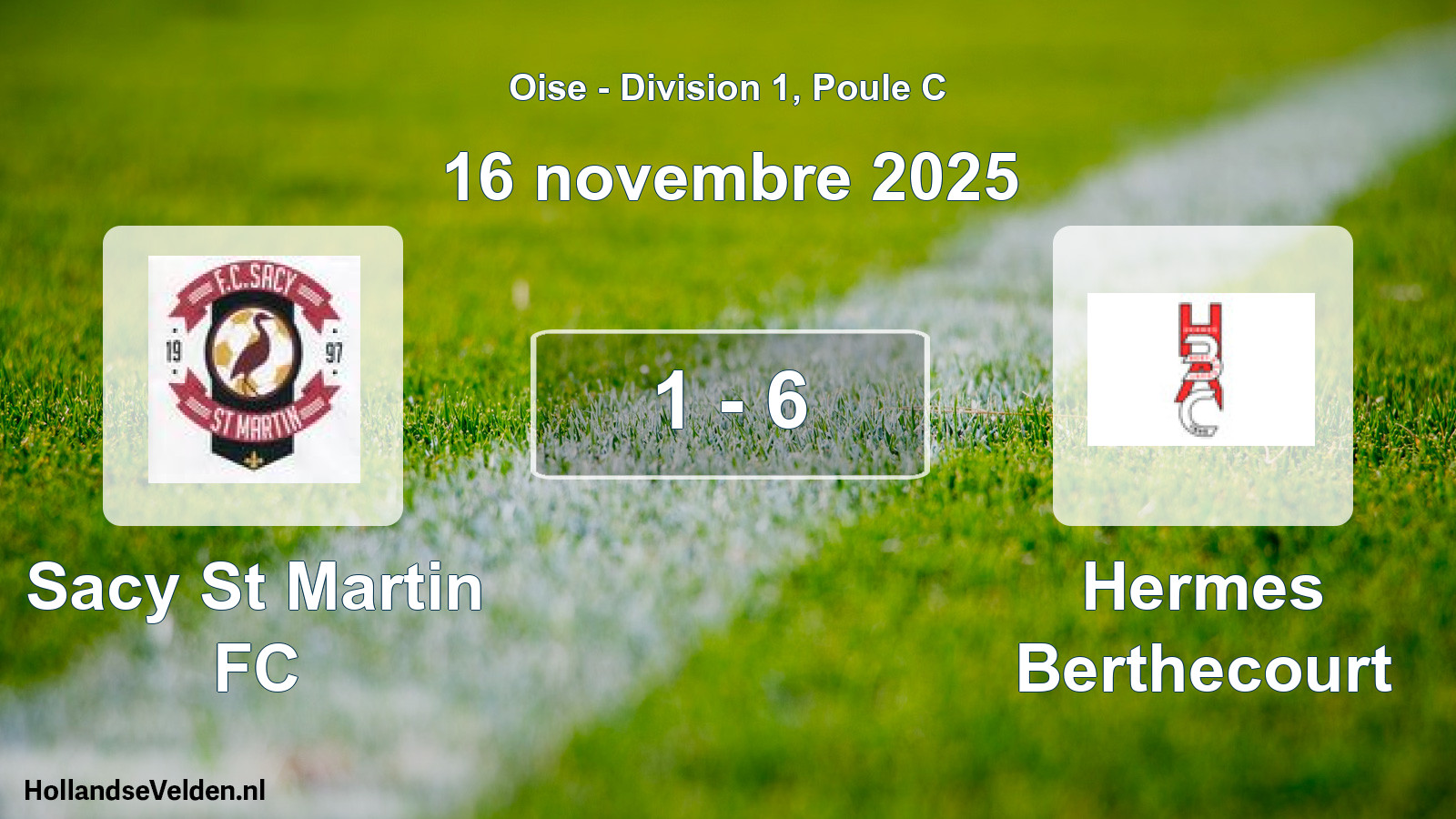 Match joué: Sacy St Martin FC - Hermes Berthecourt 1 - 6 (16 novembre 2025)