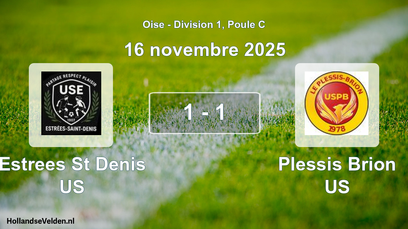 Match joué: Estrees St Denis US - Plessis Brion US 1 - 1 (16 novembre 2025)