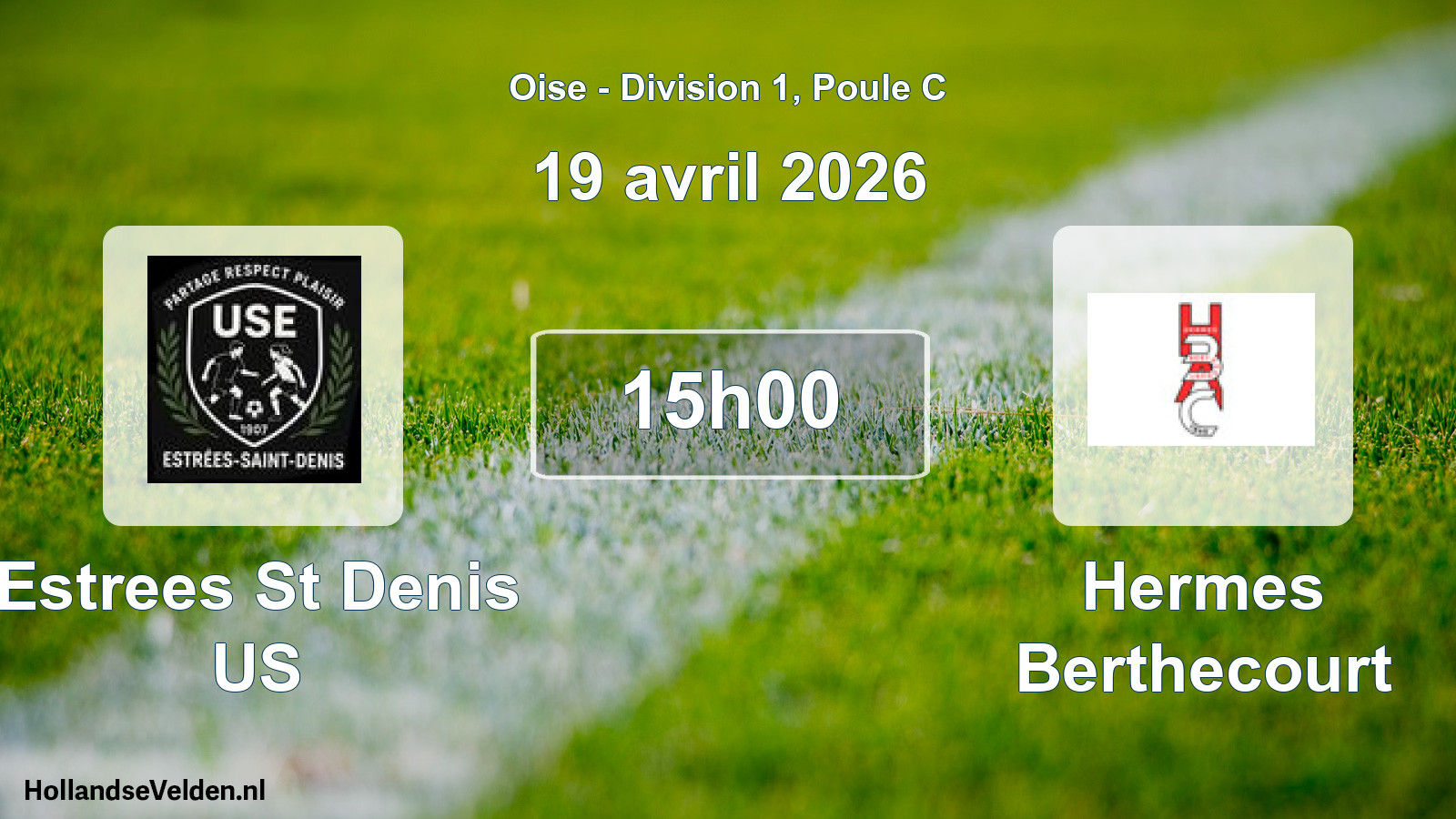 Match programmé: Estrees St Denis US - Hermes Berthecourt (19 avril 2026)