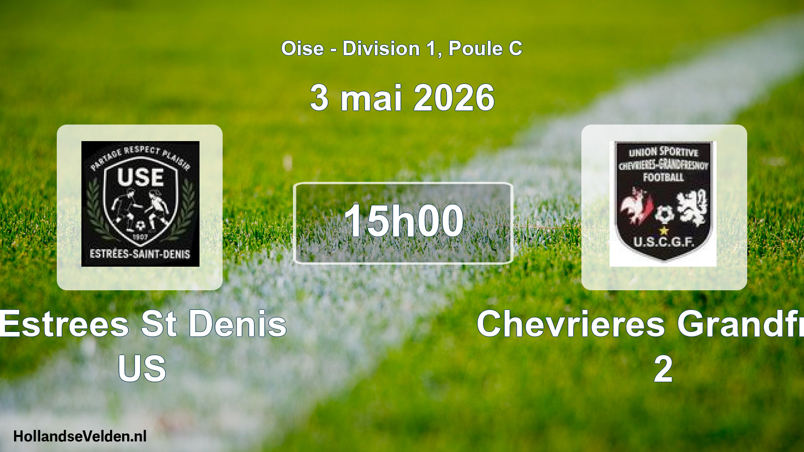 Match programmé: Estrees St Denis US - Chevrieres Grandfres 2 (3 mai 2026)