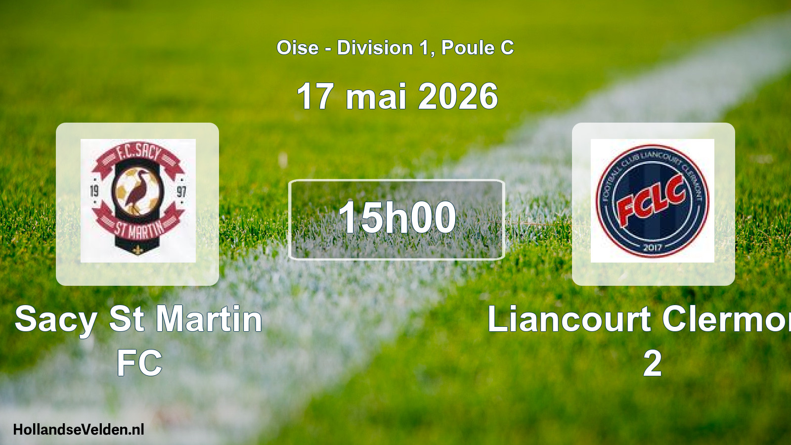Match programmé: Sacy St Martin FC - Liancourt Clermont 2 (17 mai 2026)