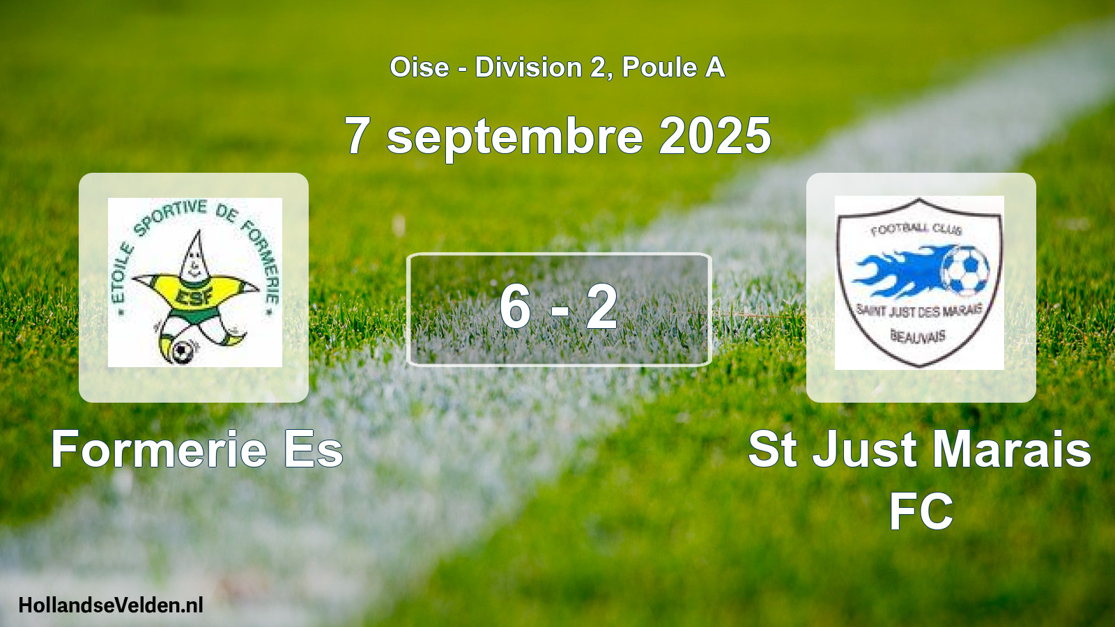 Match joué: Formerie Es - St Just Marais FC 6 - 2 (7 septembre 2025)