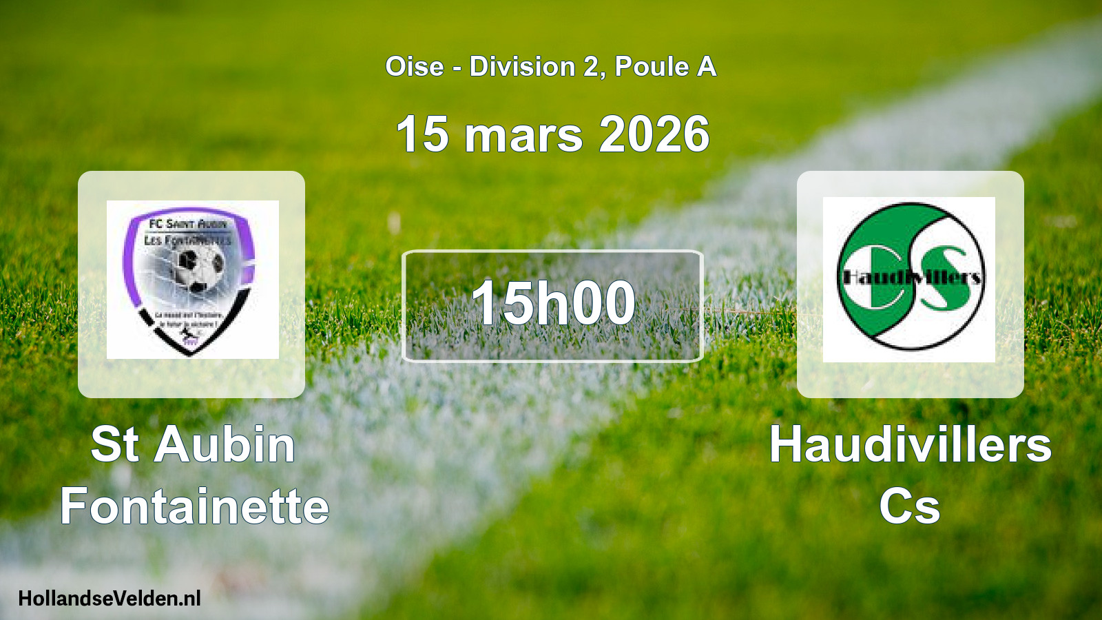 Geplande wedstrijd: St Aubin Fontainette - Haudivillers Cs (15 maart 2026)
