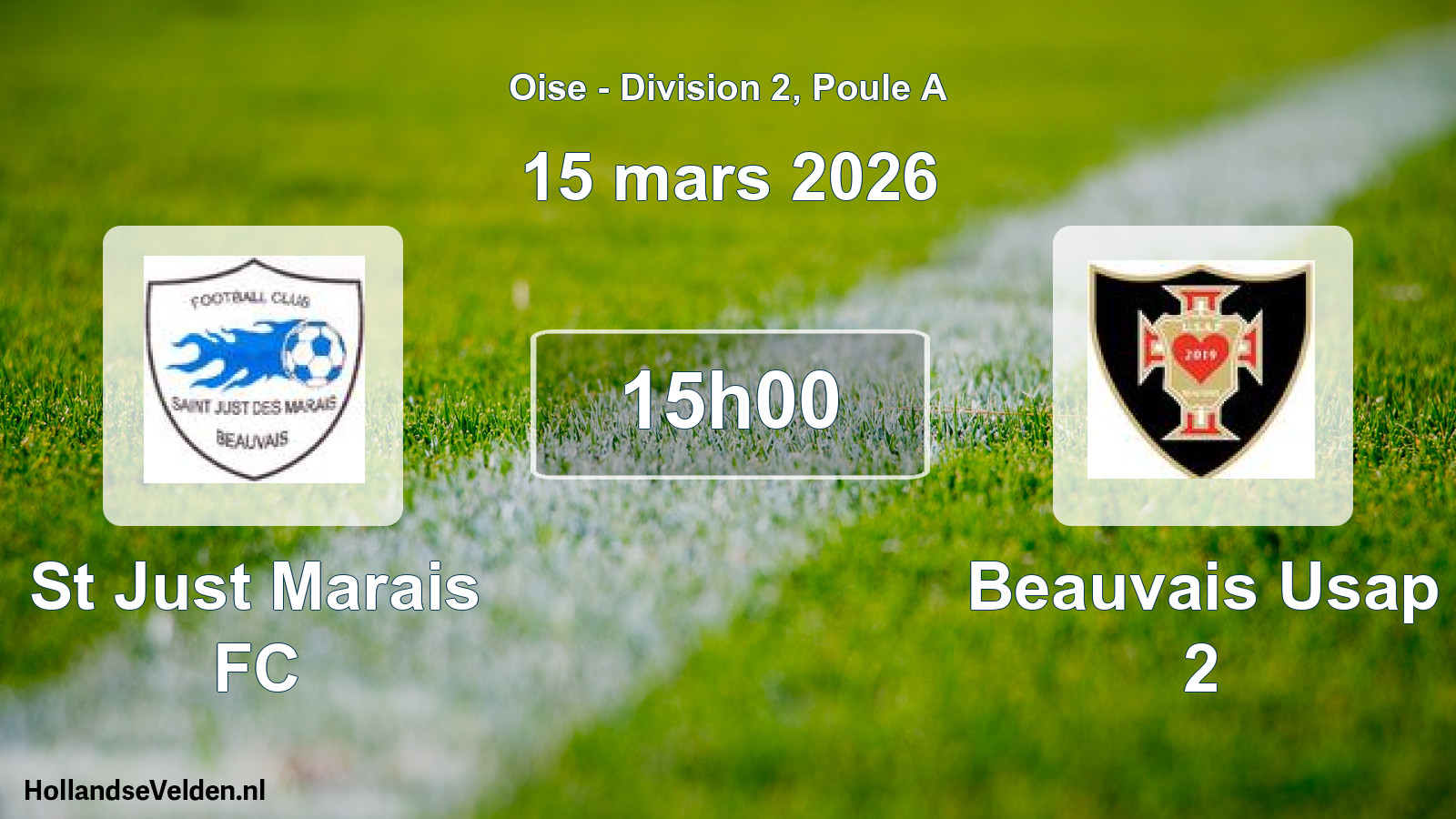 Geplande wedstrijd: St Just Marais FC - Beauvais Usap 2 (15 maart 2026)