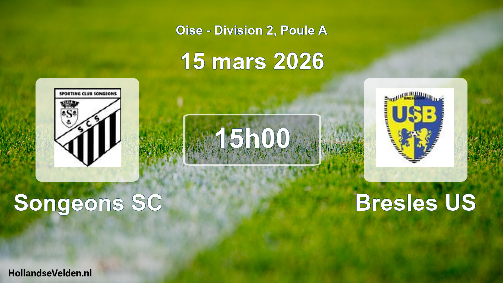 Match programmé: Songeons SC - Bresles US (15 mars 2026)