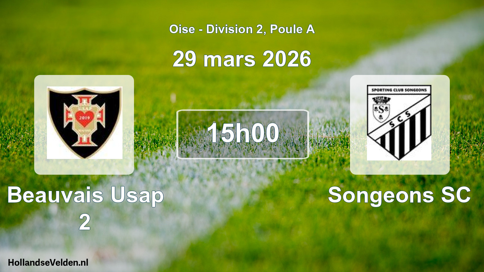 Match programmé: Beauvais Usap 2 - Songeons SC (29 mars 2026)