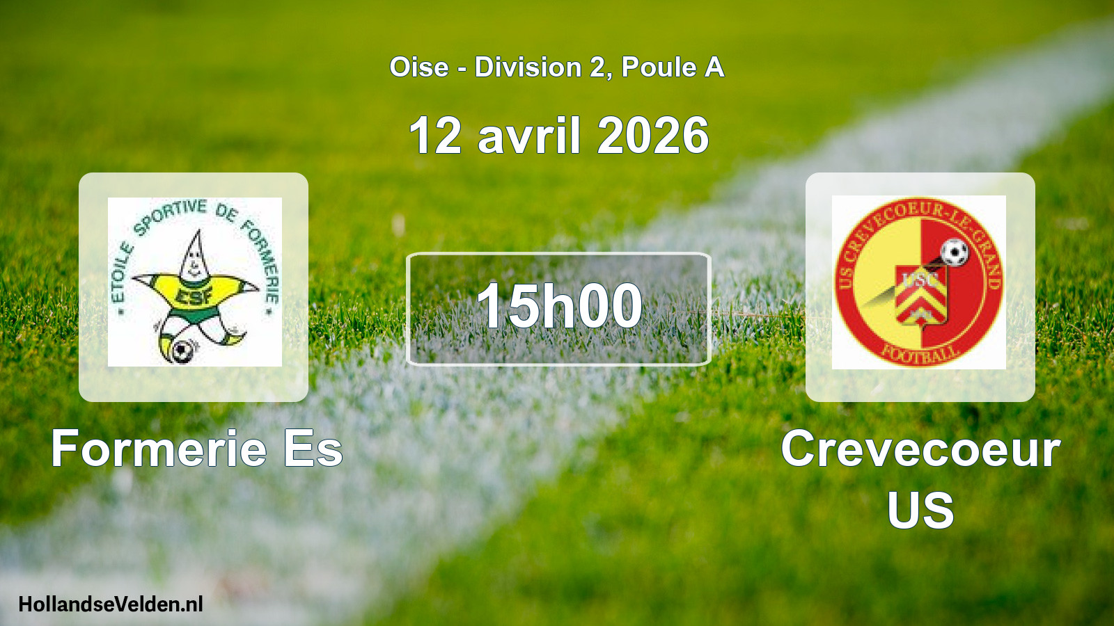 Scheduled Match: Formerie Es - Crevecoeur US (12 April 2026)