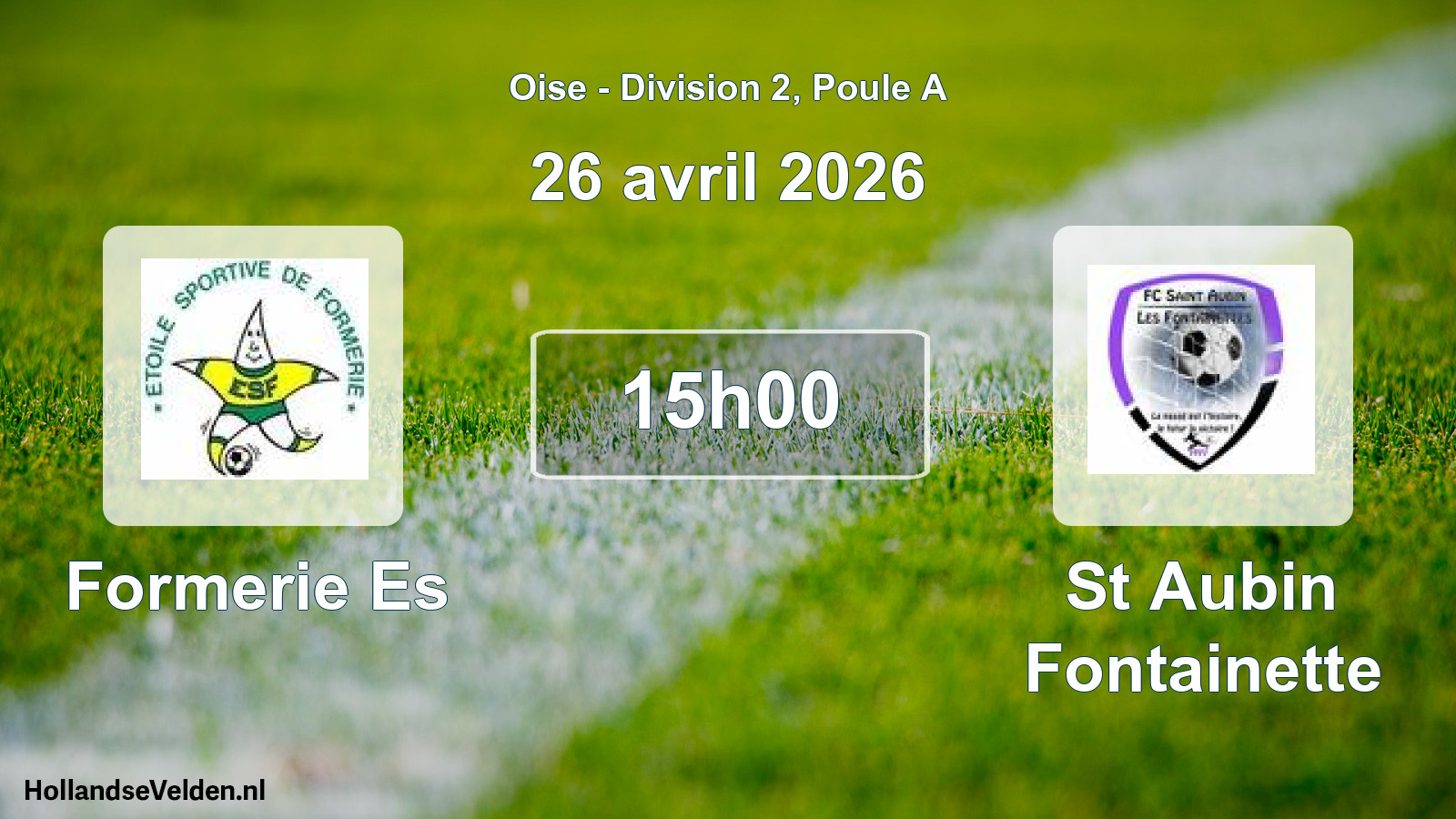 Match programmé: Formerie Es - St Aubin Fontainette (26 avril 2026)