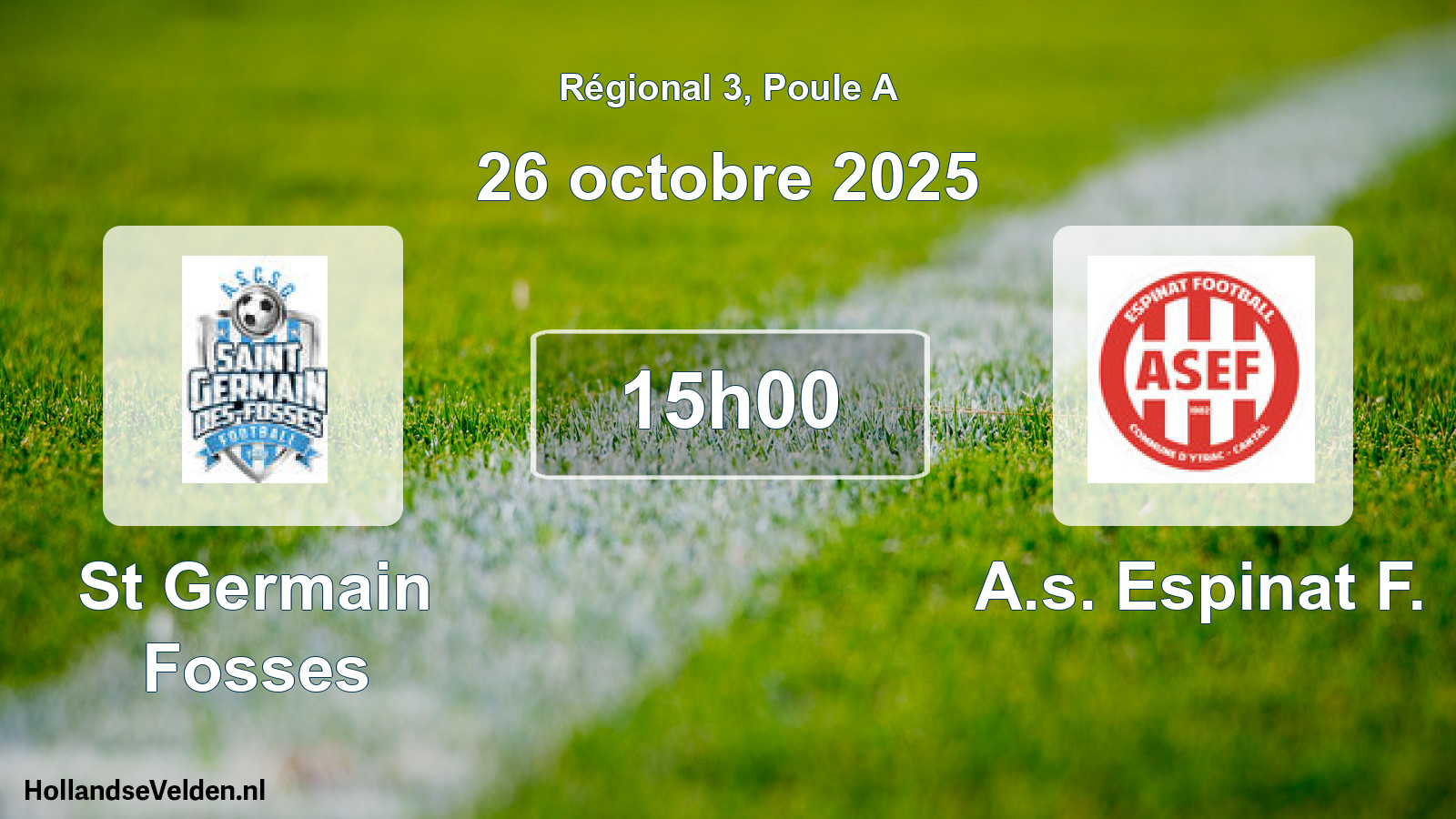 Scheduled Match: St Germain Fosses - A.s. Espinat F. (26 October 2025)