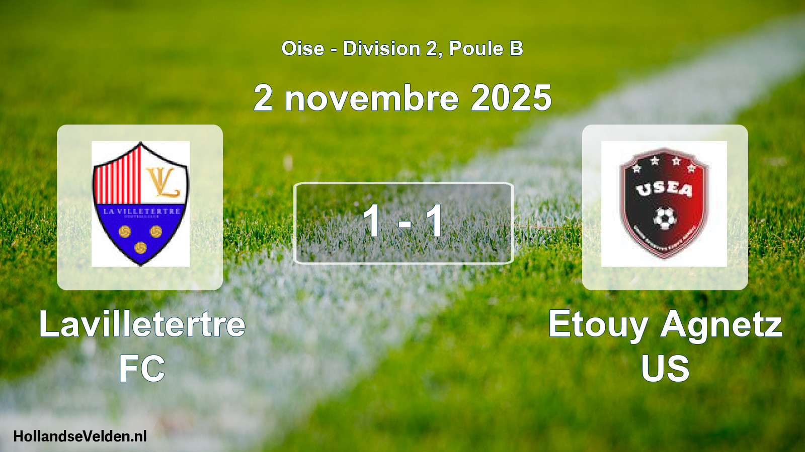 Gespeelde wedstrijd: Lavilletertre FC - Etouy Agnetz US 1 - 1 (2 november 2025)
