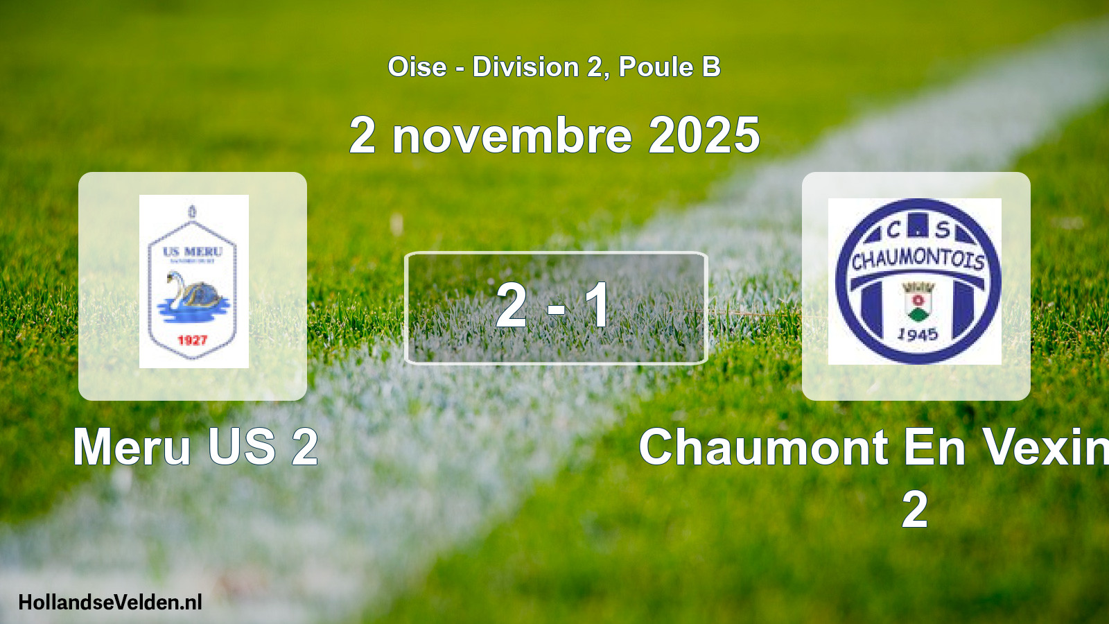 Match joué: Meru US 2 - Chaumont En Vexin Cs 2 2 - 1 (2 novembre 2025)