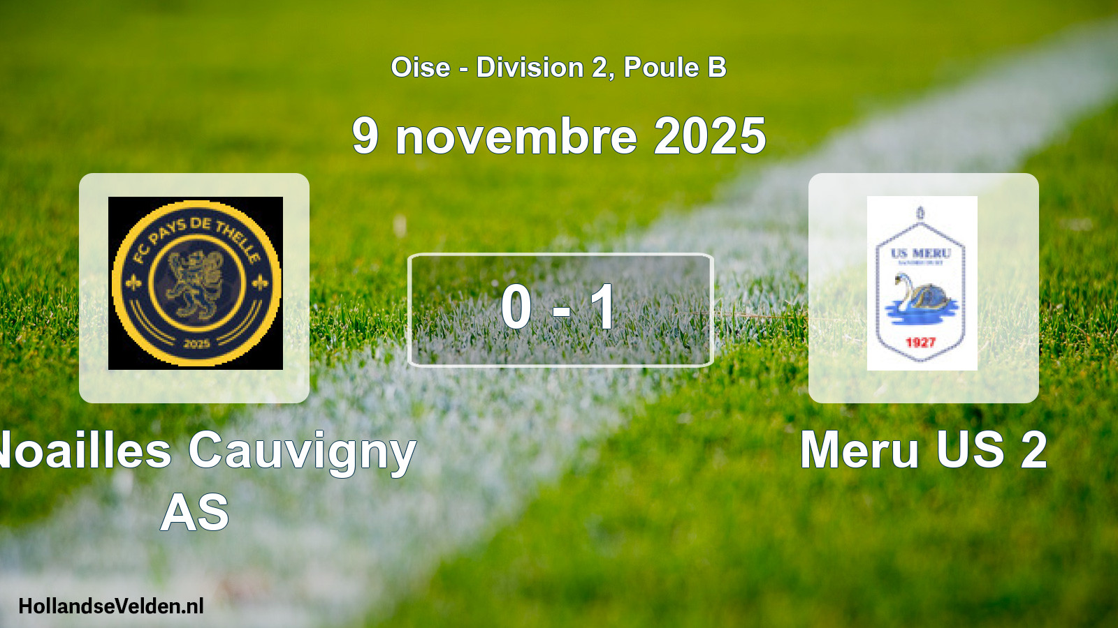 Match joué: Noailles Cauvigny AS - Meru US 2 0 - 1 (9 novembre 2025)