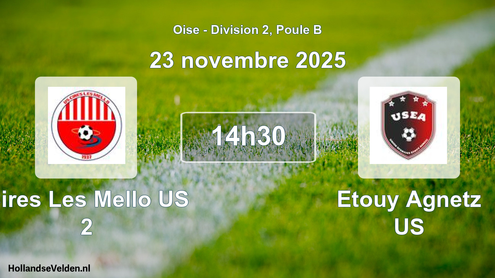 Match programmé: Cires Les Mello US 2 - Etouy Agnetz US (23 novembre 2025)