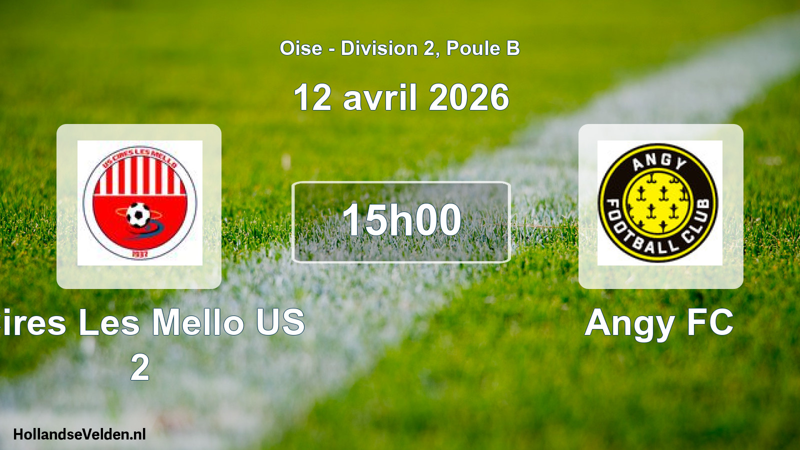 Match programmé: Cires Les Mello US 2 - Angy FC (12 avril 2026)
