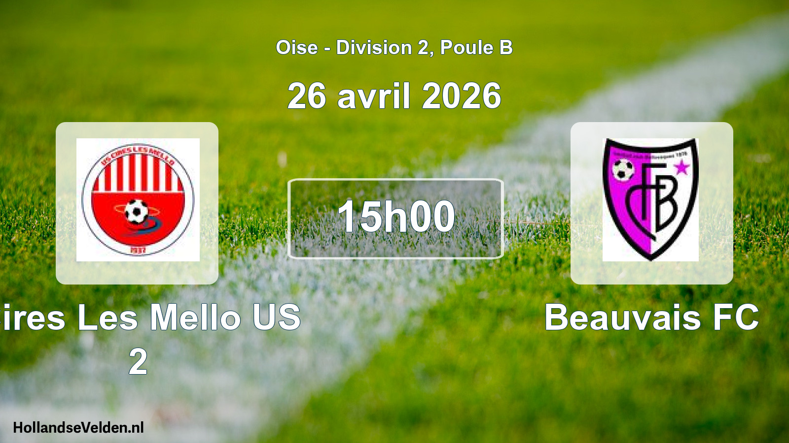 Match programmé: Cires Les Mello US 2 - Beauvais FC (26 avril 2026)