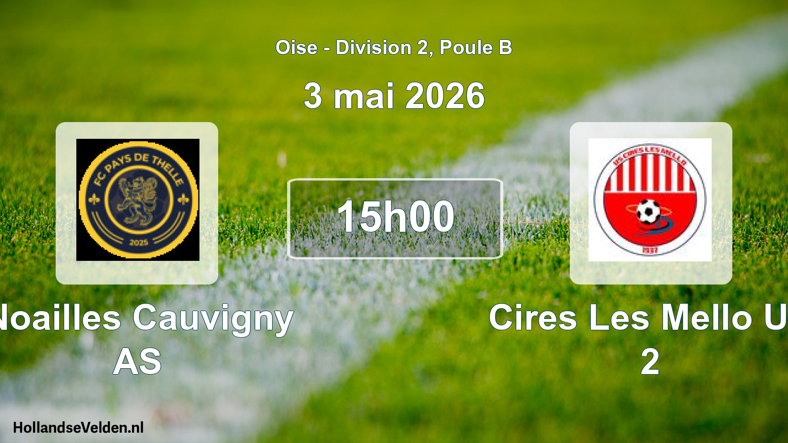 Match programmé: Noailles Cauvigny AS - Cires Les Mello US 2 (3 mai 2026)