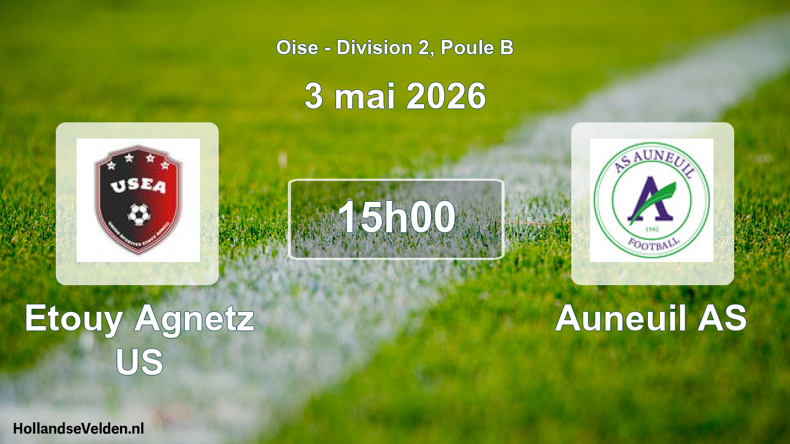 Match programmé: Etouy Agnetz US - Auneuil AS (3 mai 2026)