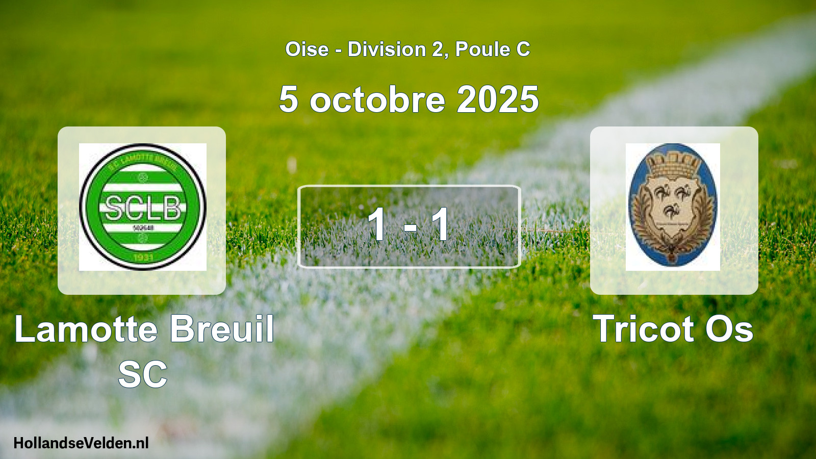 Match joué: Lamotte Breuil SC - Tricot Os 1 - 1 (5 octobre 2025)