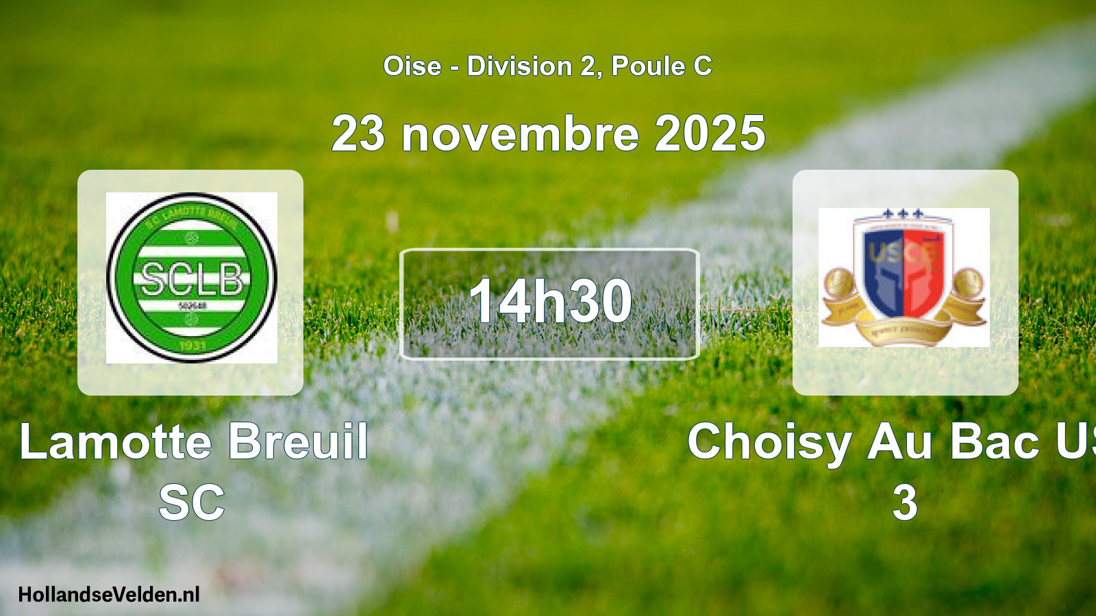 Match programmé: Lamotte Breuil SC - Choisy Au Bac US 3 (23 novembre 2025)