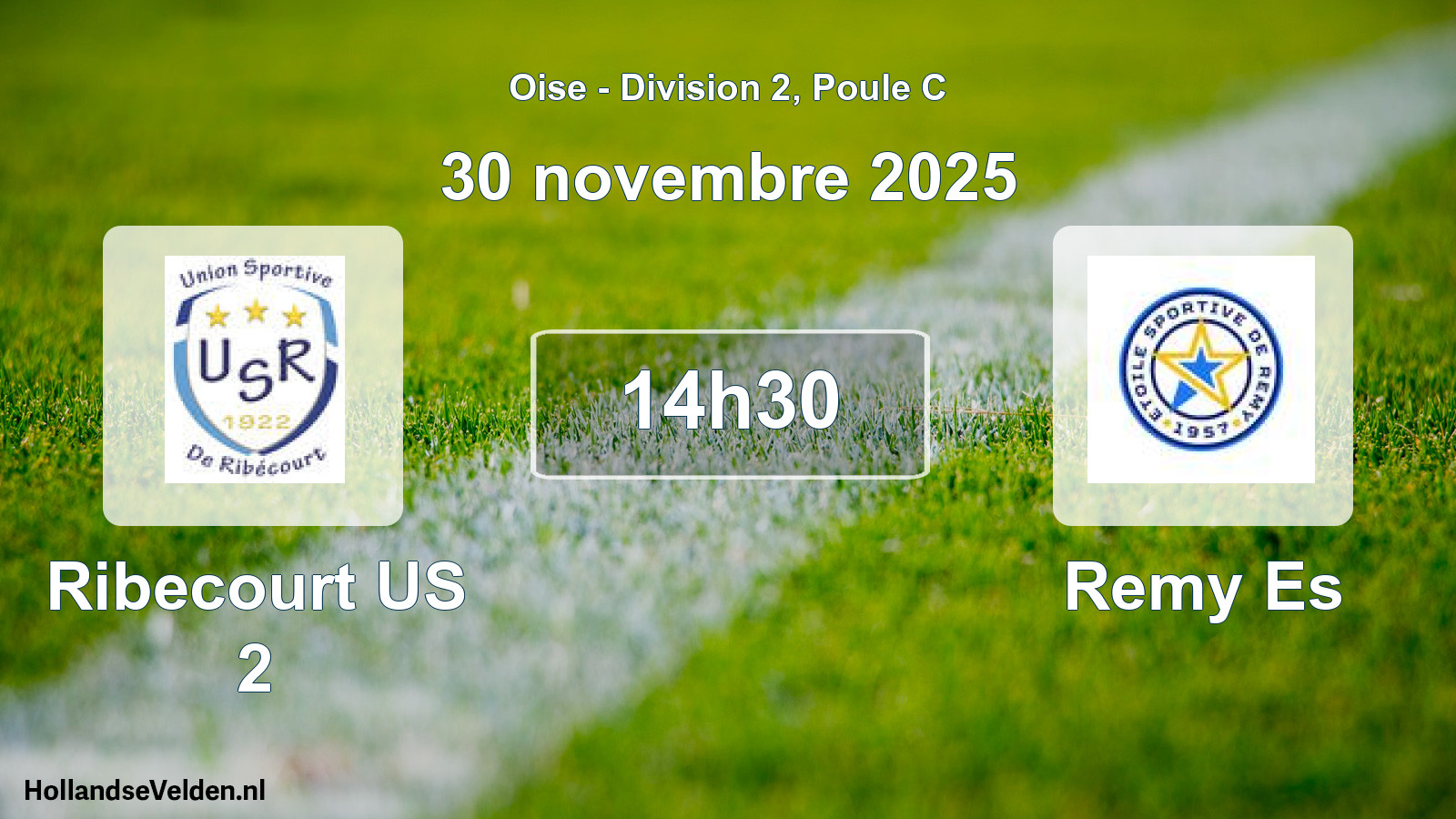 Match programmé: Ribecourt US 2 - Remy Es (30 novembre 2025)