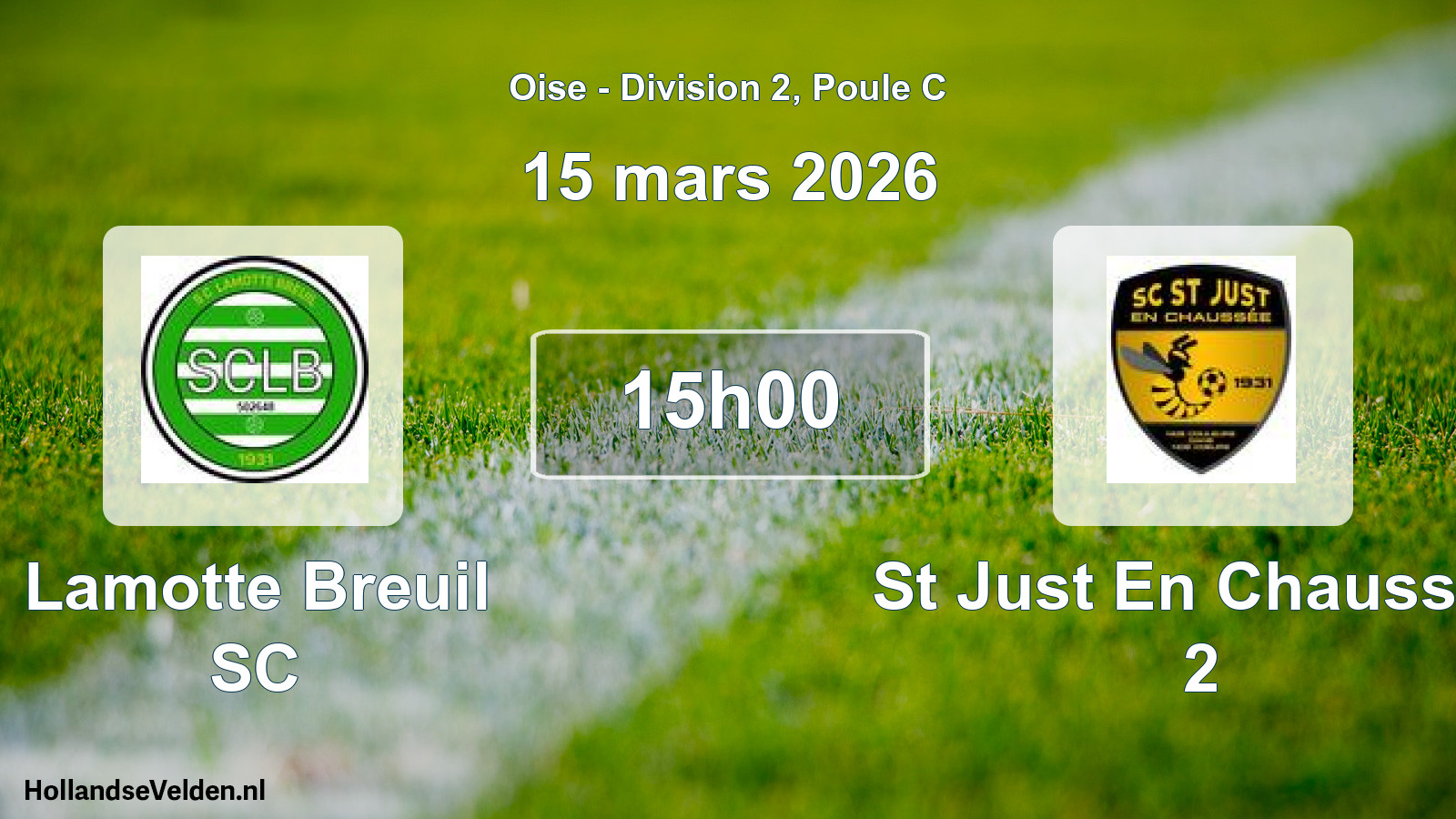Match programmé: Lamotte Breuil SC - St Just En Chaussee 2 (15 mars 2026)