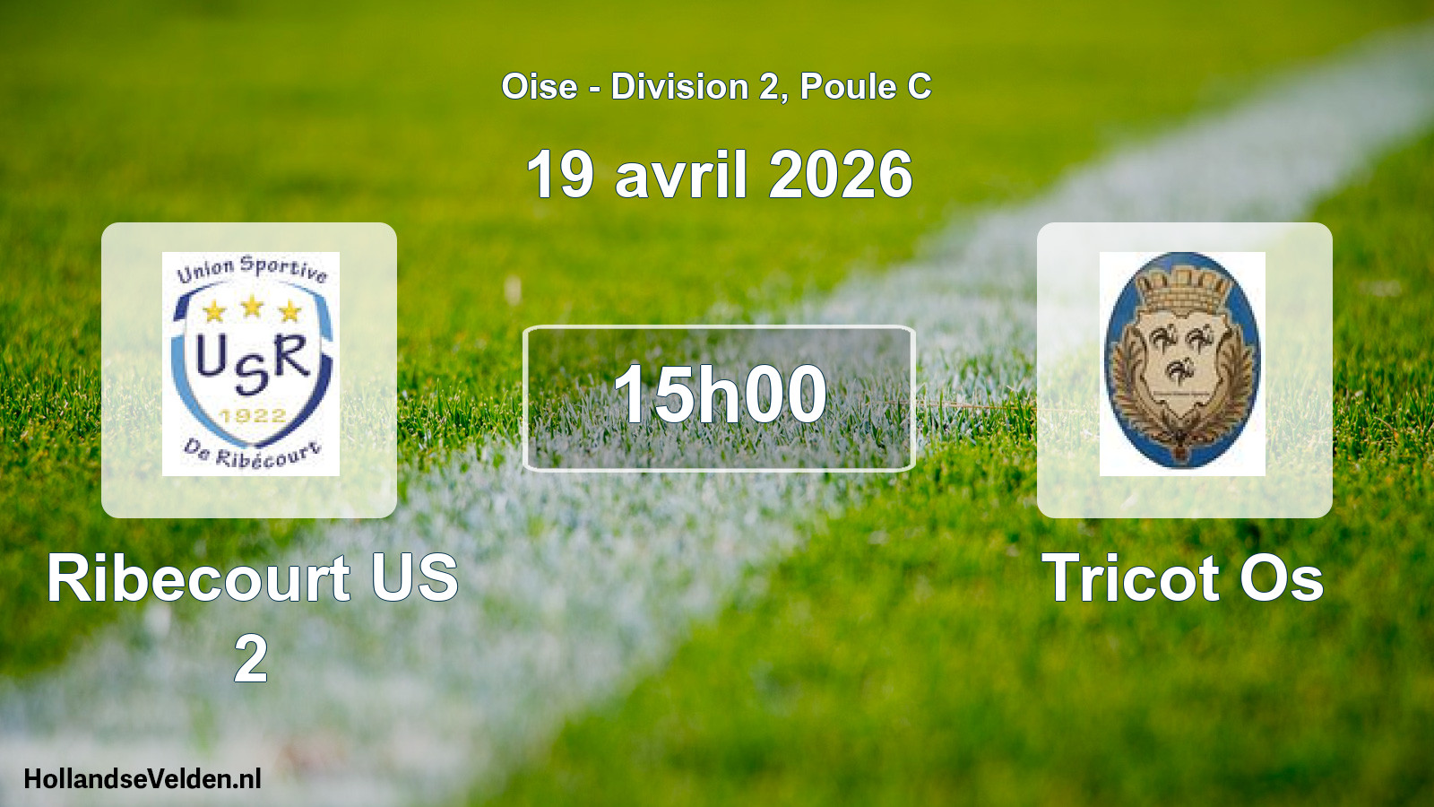 Match programmé: Ribecourt US 2 - Tricot Os (19 avril 2026)