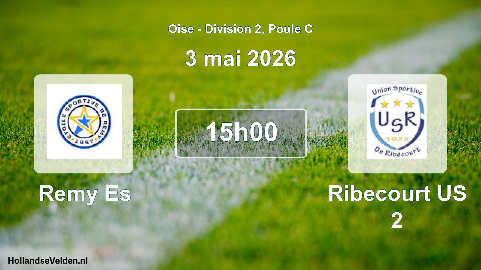 Match programmé: Remy Es - Ribecourt US 2 (3 mai 2026)