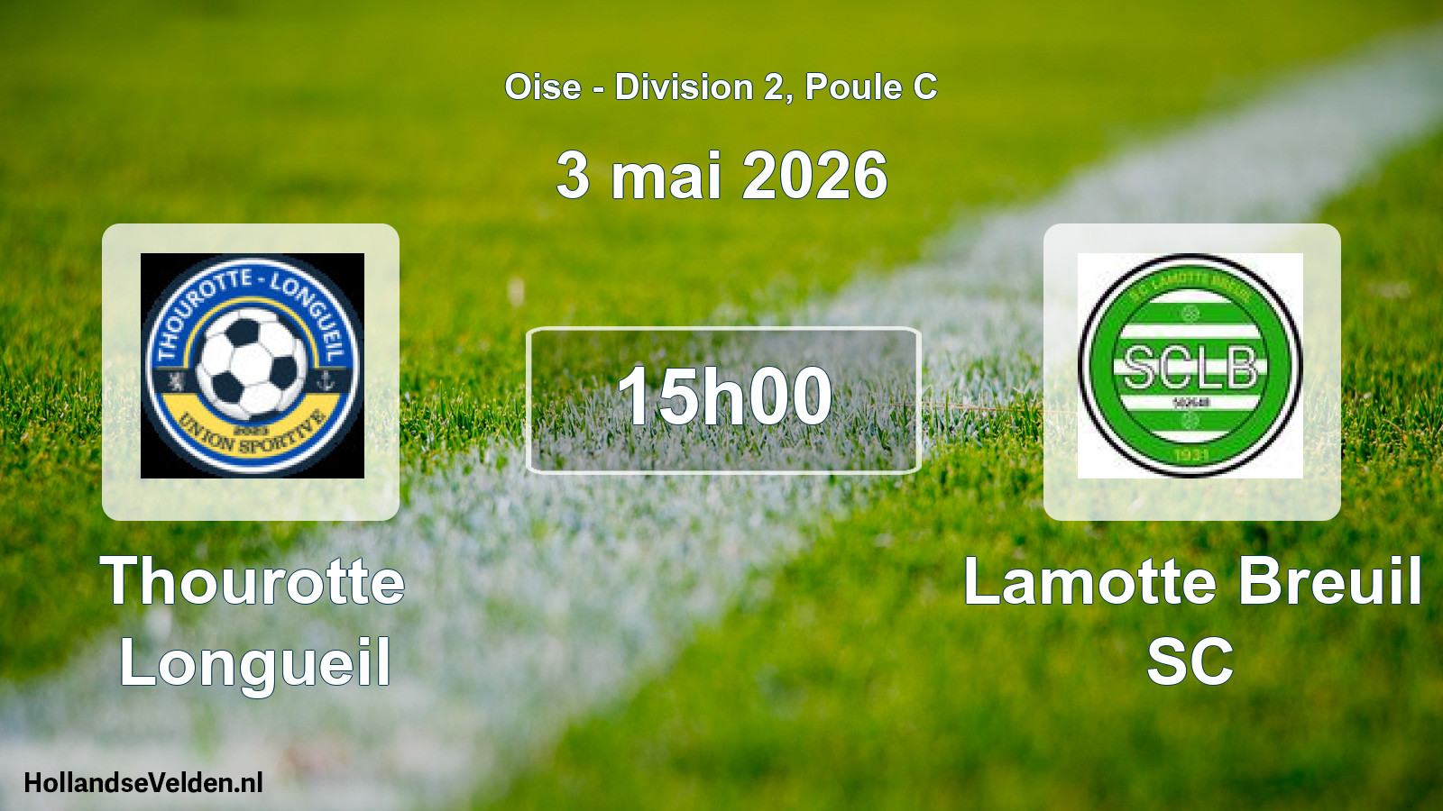 Scheduled Match: Thourotte Longueil - Lamotte Breuil SC (3 May 2026)